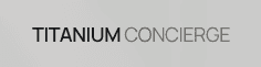 Titanium Concierge